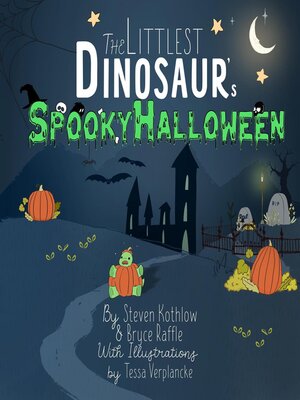 cover image of The Littlest Dinosaur's Spooky Halloween